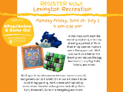Lexington Rec: KPop/Anime & Game on! (5-12y)