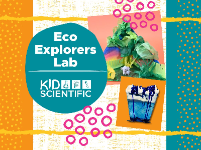 Eco Explorers Lab (5-12 Years)